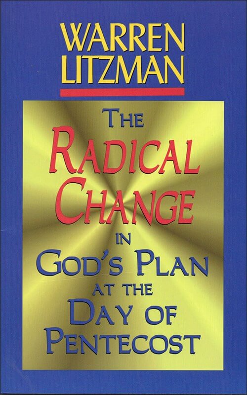 Radical Change in God’s Plan at the Day of Pentecost, The - EBOOK
